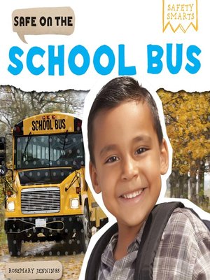 cover image of Safe on the School Bus